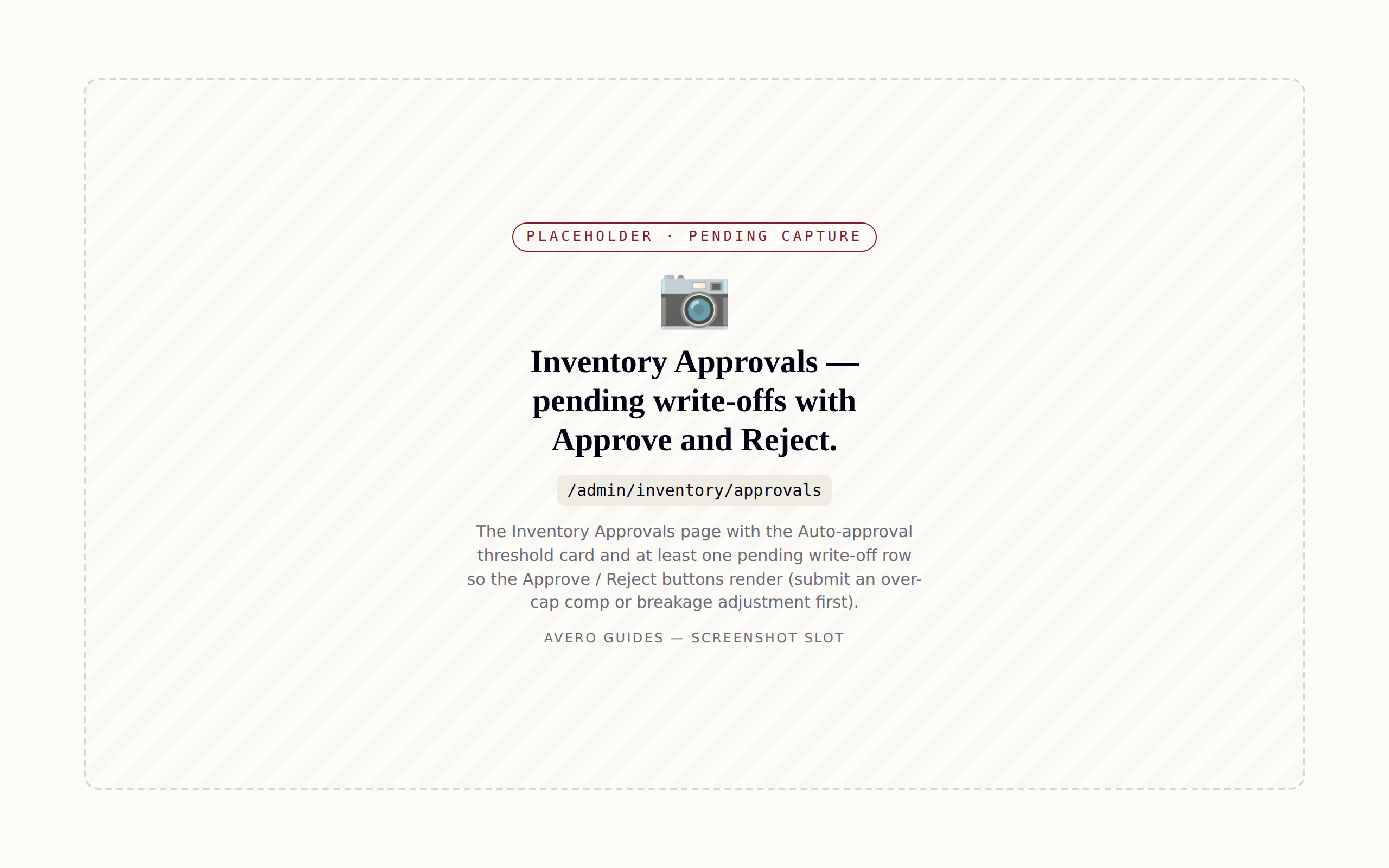 Inventory Approvals — pending write-offs with Approve and Reject.