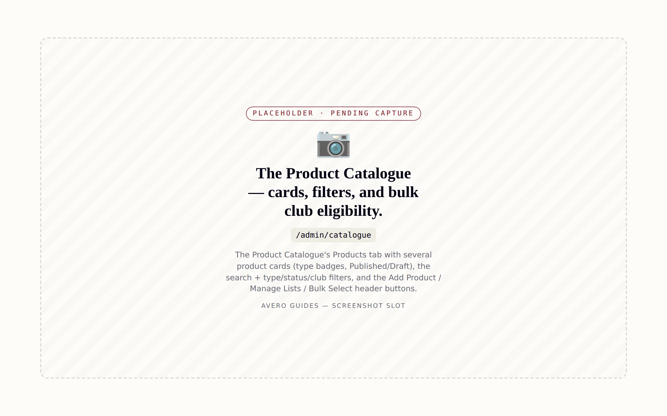 The Product Catalogue — cards, filters, and bulk club eligibility.