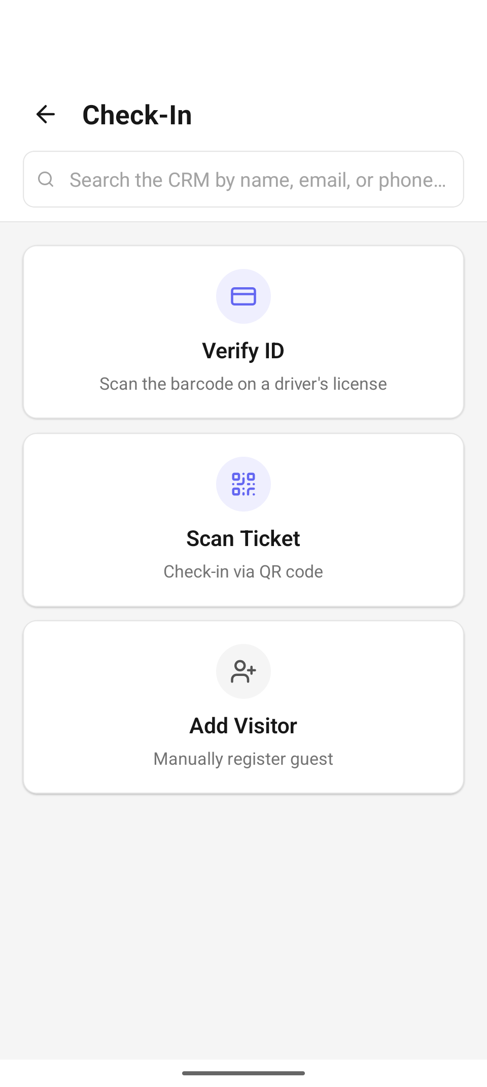 The Check-In hub — search the CRM, or pick Verify ID, Scan Ticket, or Add Visitor.