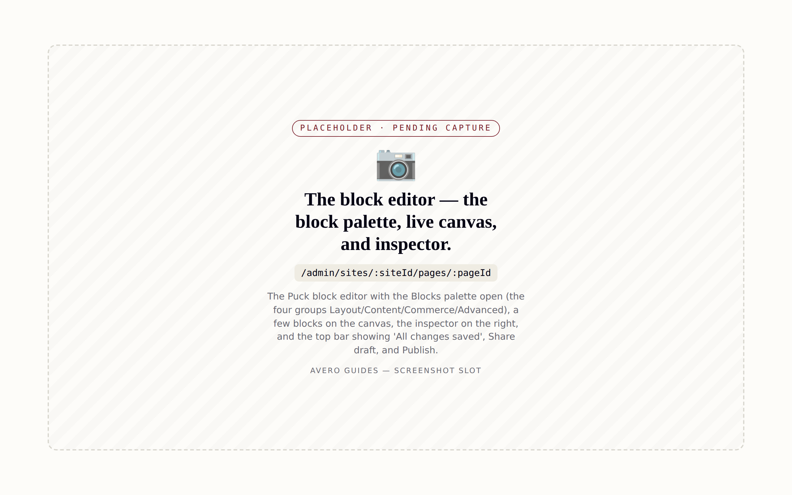 The block editor — the block palette, live canvas, and inspector.
